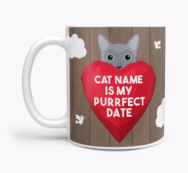 Purrfect Date: Personalised {breedCommonName} Mug